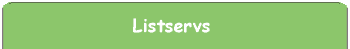 Listservs